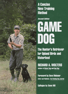 Game Dog: Second Revised Edition
