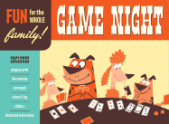 Game Night: Fun for the Whole Family!