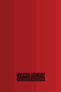 Game Night Scorebook: Red Notebook for Keeping Score