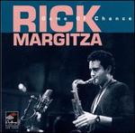 Game of Chance - Rick Margitza