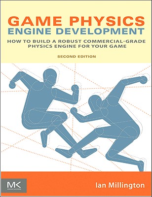 Game Physics Engine Development - Millington, Ian