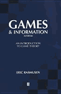 Games and Information: An Introduction to Game Theory Third Edition - Rasmusen, Eric (Editor)