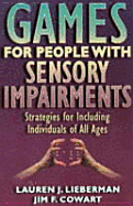 Games for People with Sensory Impairments