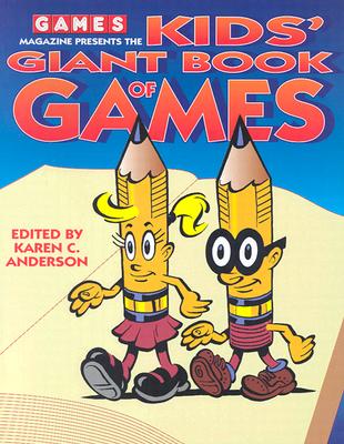 Games Magazine Presents the Kids' Giant Book of Games: Fecych - Anderson, Karen