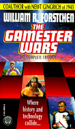 Gamester Wars 3-In-1 - Forstchen, William R, Dr., Ph.D.
