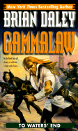 Gammalaw: To Waters' End