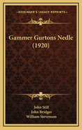 Gammer Gurtons Nedle (1920)