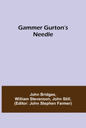 Gammer Gurton's Needle