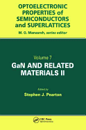 Gan and Related Materials II