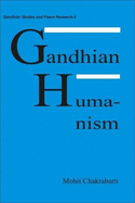 Gandhian Humanism