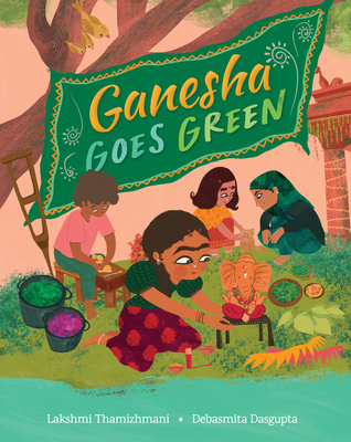 Ganesha Goes Green - Thamizhmani, Lakshmi