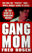 Gang Mom