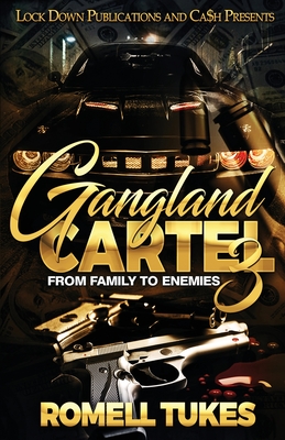 Gangland Cartel 3 - Tukes, Romell