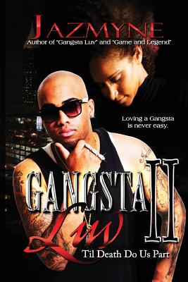 Gangsta Luv 2: 'Til Death Do Us Part - Jazmyne