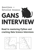 GANs Interview Questions: with detailed answers