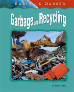 Garbage and Recycling - Orme, Helen, Dr.