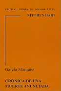 Garcia Marquez: Cronica de Una Muerte Anunciada