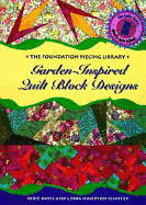 Garden-Inspired Quilt Block Designs - Davis, Jodie