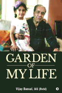 Garden of My Life: My Family - My World