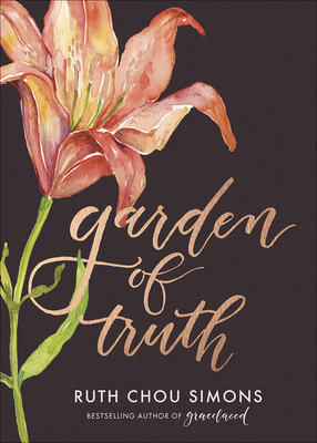 Garden of Truth - Simons, Ruth Chou