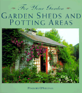 Garden Sheds and Potting Areas - O'Sullivan, Penelope