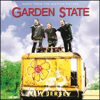 Garden State [Original Motion Picture Soundtrack] - Original Soundtrack