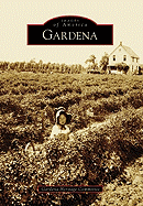 Gardena - Gardena Heritage Committee