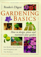 Gardening Basics: How to Design, Plant and Maintain Your Garden