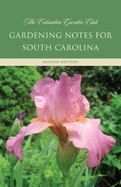 Gardening Notes for South Carolina