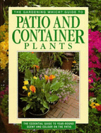 "Gardening Which?" Guide to Patio and Container Plants - Fisher, Sue