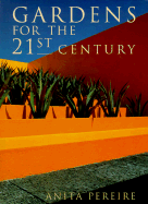 Gardens for the 21st Century