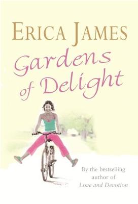 Gardens of Delight - James, Erica