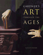 Gardner S Art Through the Ages (Non-Infotrac Version) - Tansey, Richard G, and Gardner, Helen, and Kleiner, Fred S