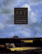 Gardner S Art Through the Ages: The Western Perspective (with Art Study CD-ROM and Infotrac) - Kleiner, Fred S, and Tansey, Richard G (Screenwriter), and Mamiya, Christin J