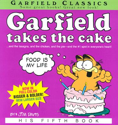 Garfield Takes the Cake - Davis, Jim