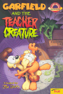 Garfield & the Teacher Creature