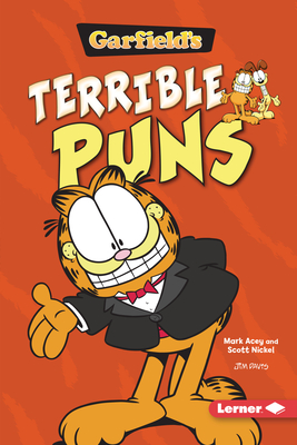 Garfield's (R) Terrible Puns - Nickel, Scott, and Acey, Mark
