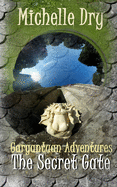 Gargantuan Adventures: The Secret Gate