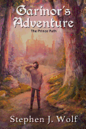 Garinor's Adventure: The Prince Path