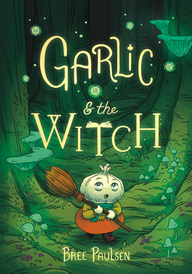 Garlic and the Witch - 