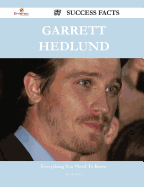 Garrett Hedlund 57 Success Facts - Everything You Need to Know about Garrett Hedlund