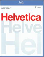 Gary Hustwit: Helvetica [Blu-ray] - Gary Hustwit