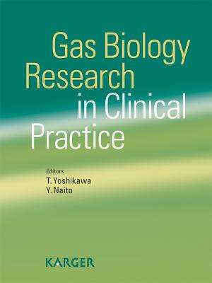 Gas Biology Research in Clinical Practice - Yoshikawa, T. (Editor), and Naito, Y. (Editor)
