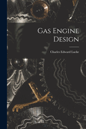 Gas Engine Design