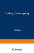 Gas Phase Chromatography: Volume II: Capillary Chromatography