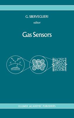 Gas Sensors: Principles, Operation and Developments - Sberveglieri, G (Editor)