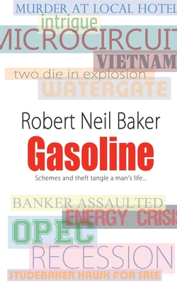 Gasoline - Baker, Robert Neil