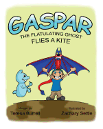 Gaspar, the Flatulating Ghost, Flies a Kite