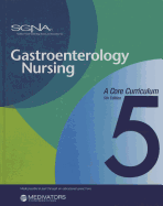 Gastroenterology Nursing: A Corecurriculum