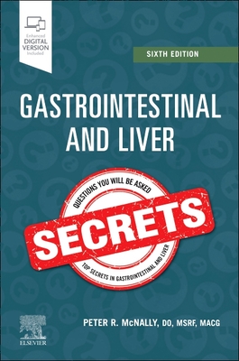 Gastrointestinal and Liver Secrets - McNally, Peter R, Do, Facg